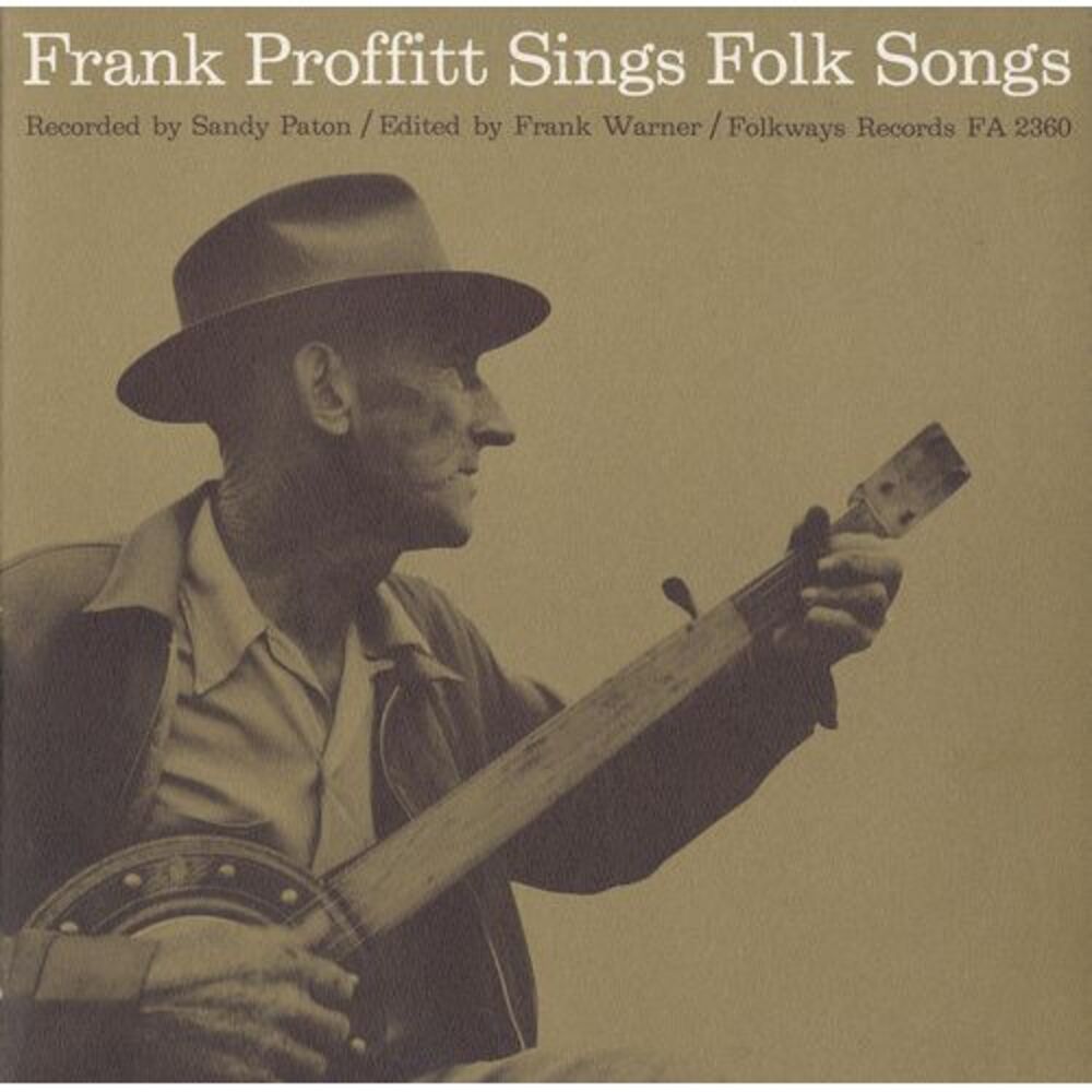 Frank Proffitt - Frank Proffitt Sings Folk Songs  CD